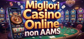 I migliori casinò non AAMS la guida definitiva