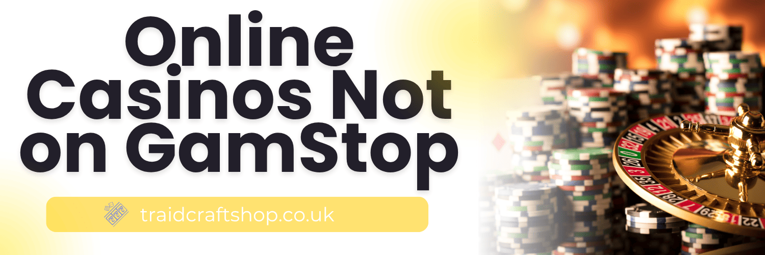 Top Alternatives Discover the Best Sites Not on GamStop UK
