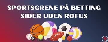 Betting Sider Uden ROFUS Find Dine Favoritter 1936260754 Betting Sider Uden ROFUS Find Dine Favoritter 1936260754