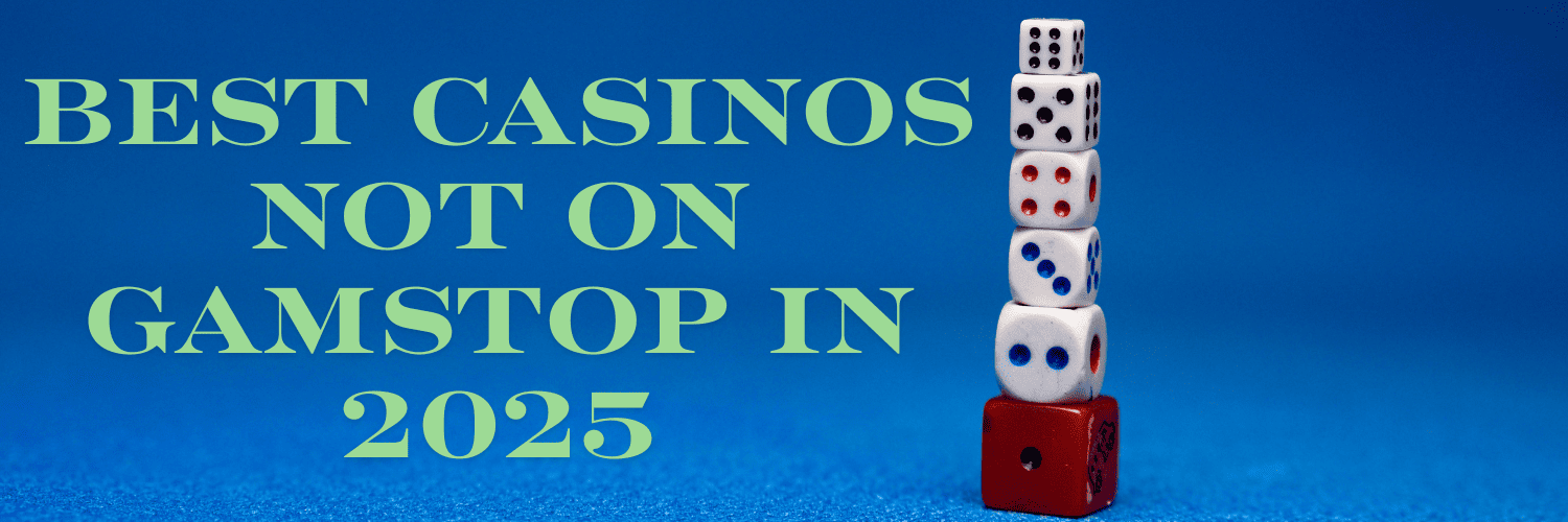 Discovering Casinos Not on Gamstop UK Your Guide to Unrestricted Gaming 1782236004