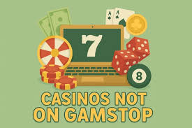 Exploring Non-Gamstop Casinos A New Horizon for Online Gaming
